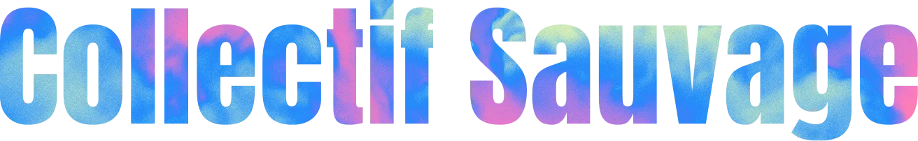 Collectif Sauvage